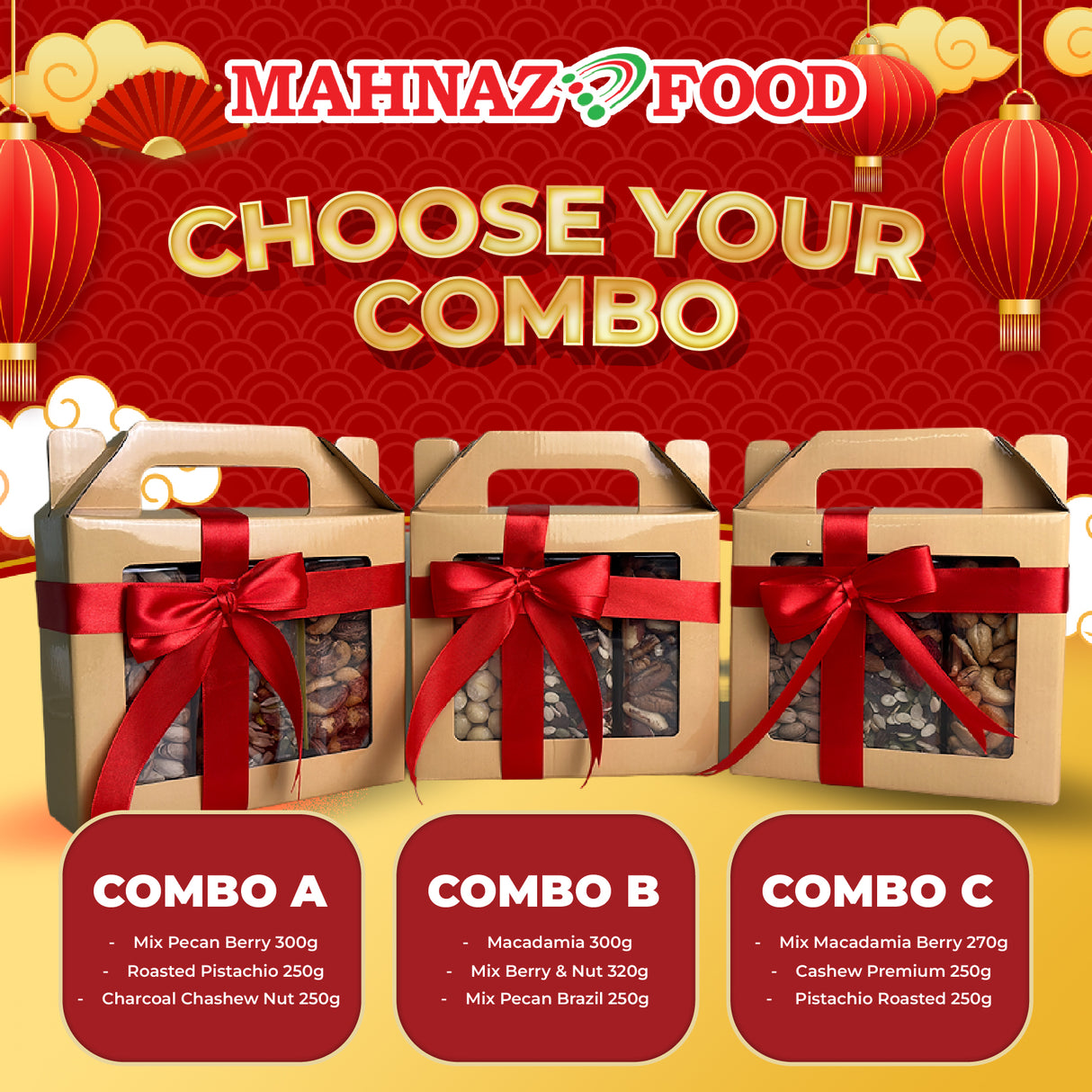Mahnaz Food CNY Bundle Set - Mix Macadamia Berry 270g, Cashew Premium 250g , Pistachio Roasted 250g